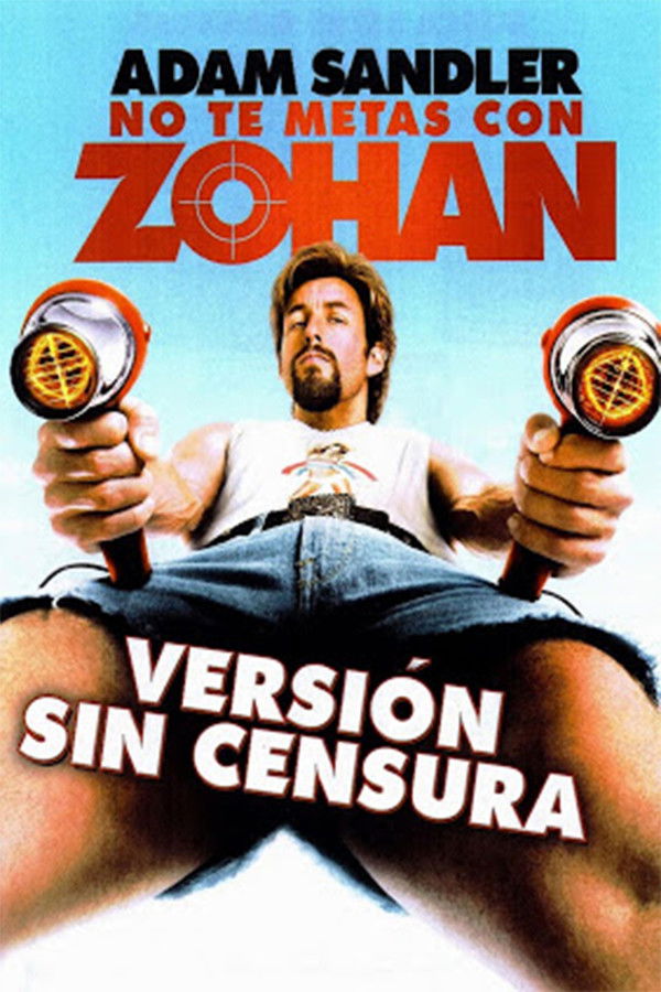 No te metas con Zohan (You Don't Mess with the Zohan)
