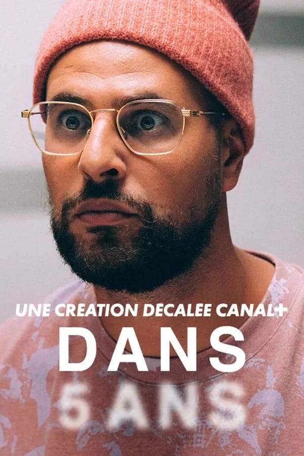 FR - Dans 5 ans (2024)