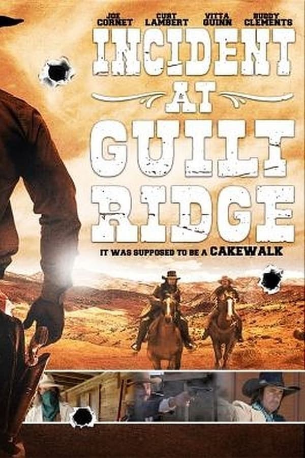 Incident at Guilt Ridge (2020)