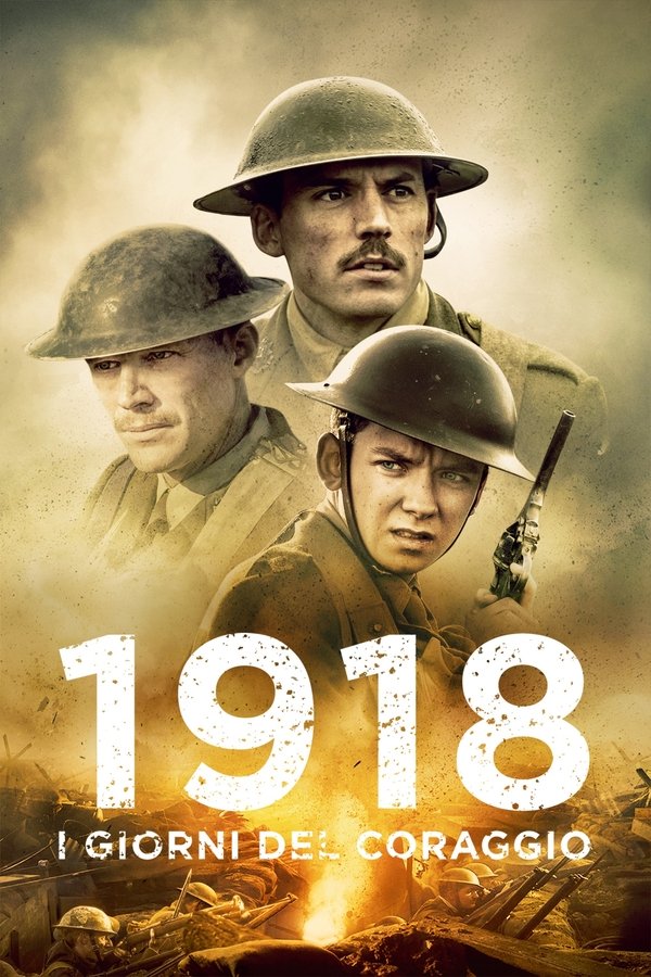 1918 I giorni del coraggio (2017)