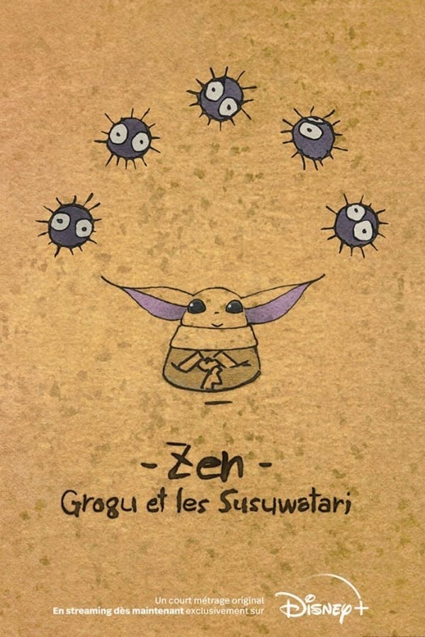 FR - Zen : Grogu et les Susuwatari (2022)