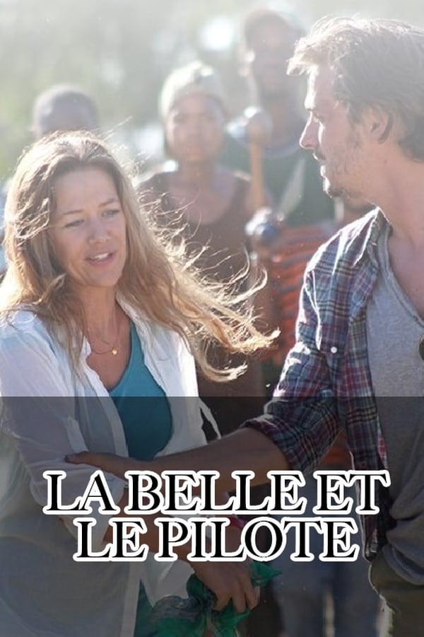 FR - La Belle et le pilote (2011)