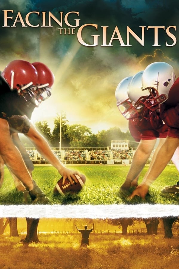 Facing the Giants (2006)