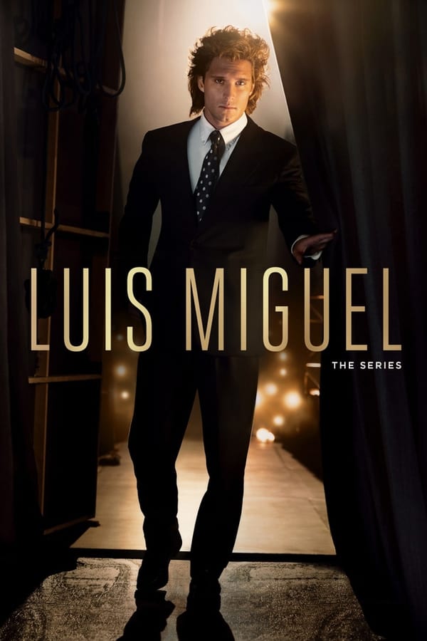 NF - Luis Miguel: The Series