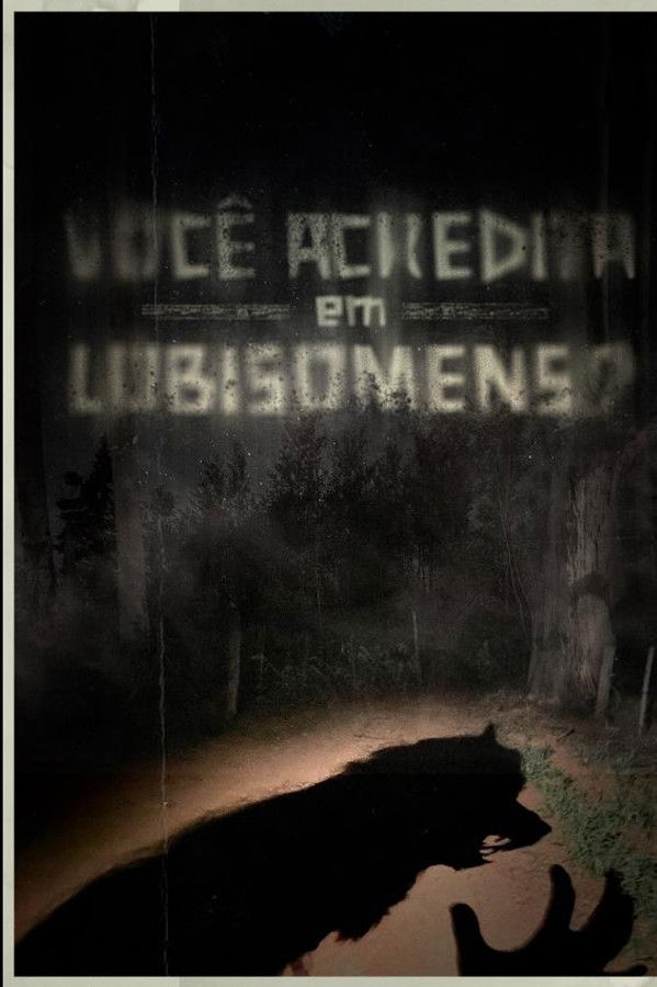 Você Acredita em Lobisomens?