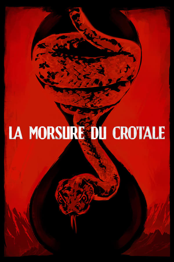 FR - La Morsure du crotale (2019)