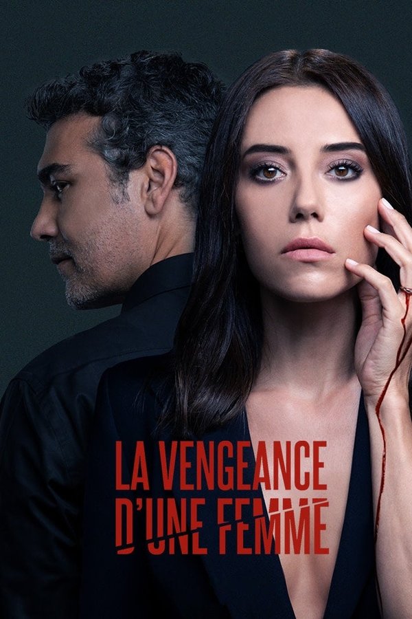 La vengeance d’une femme