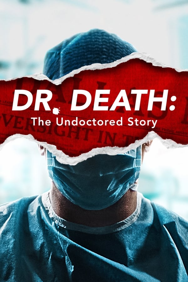 AR - Dr. Death: The Undoctored Story
