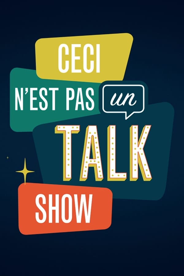 Ceci n’est pas un talk show