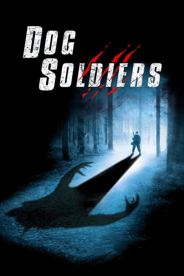 Dog Soldiers กัดไม่เหลือซาก 2002 พากย์ไทย