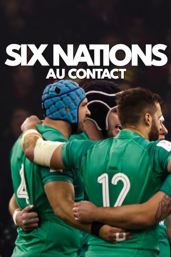 FR - Six Nations : Au contact (GB)