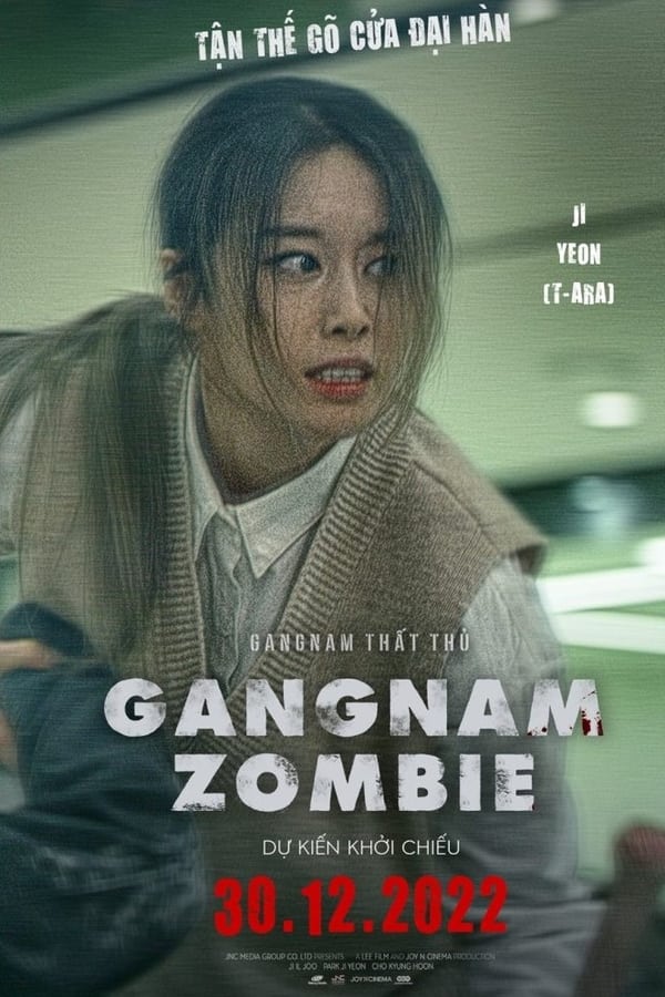 Gangnam Thất Thủ – Gangnam Zombie (2023)