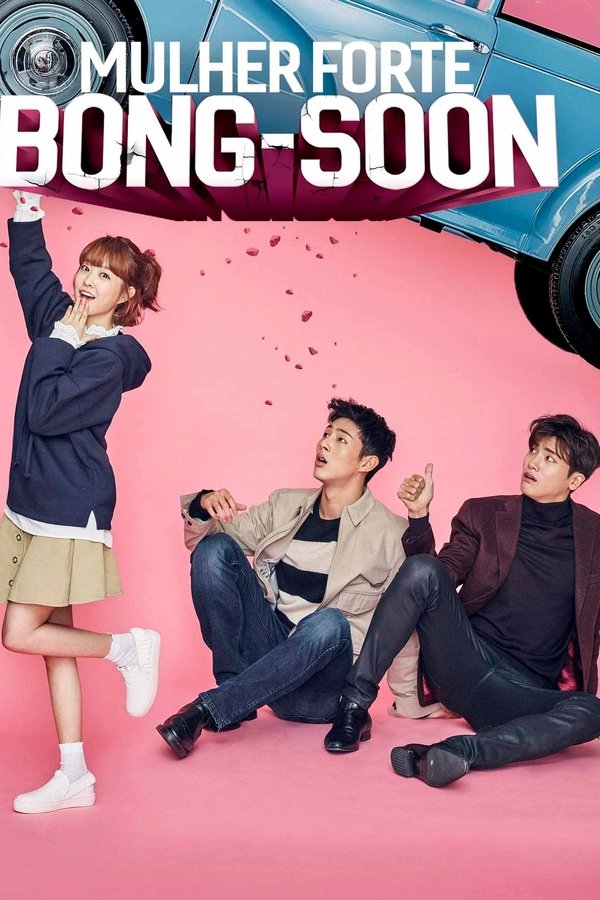 Mulher Forte, Do Bong-soon