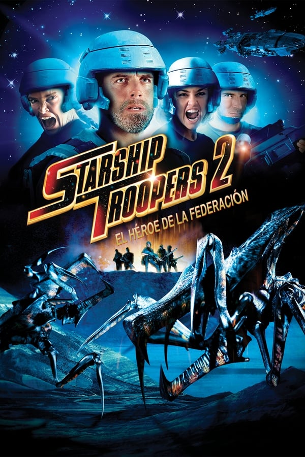ES - Starship Troopers 2: El héroe de la federación (2004)