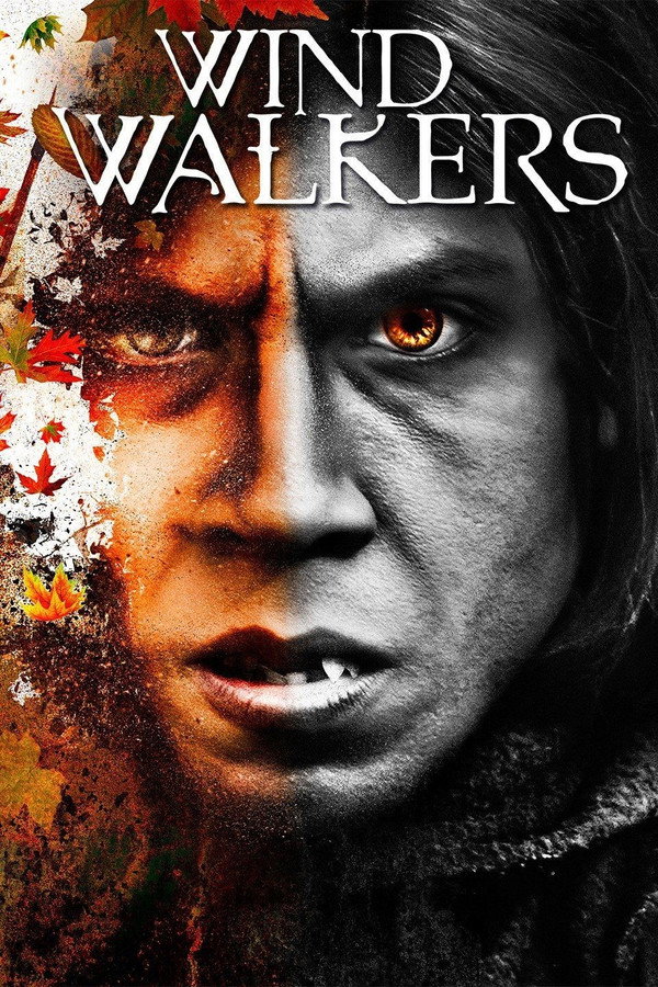 Wind Walkers (2015) Dual Audio Hindi Dubbed English Movie Poster - CineFreak