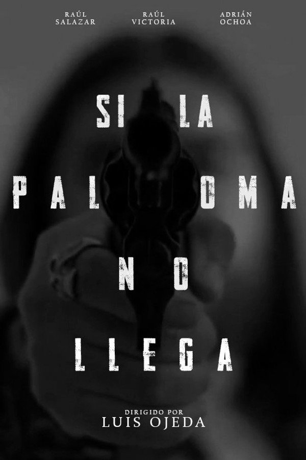 Si la paloma no llega