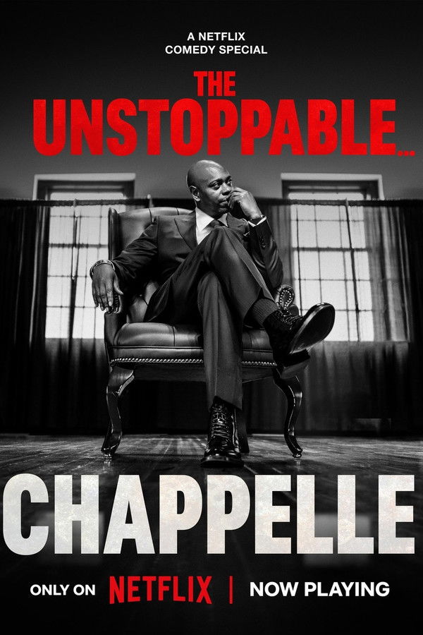 Dave Chappelle: The Unstoppable…
