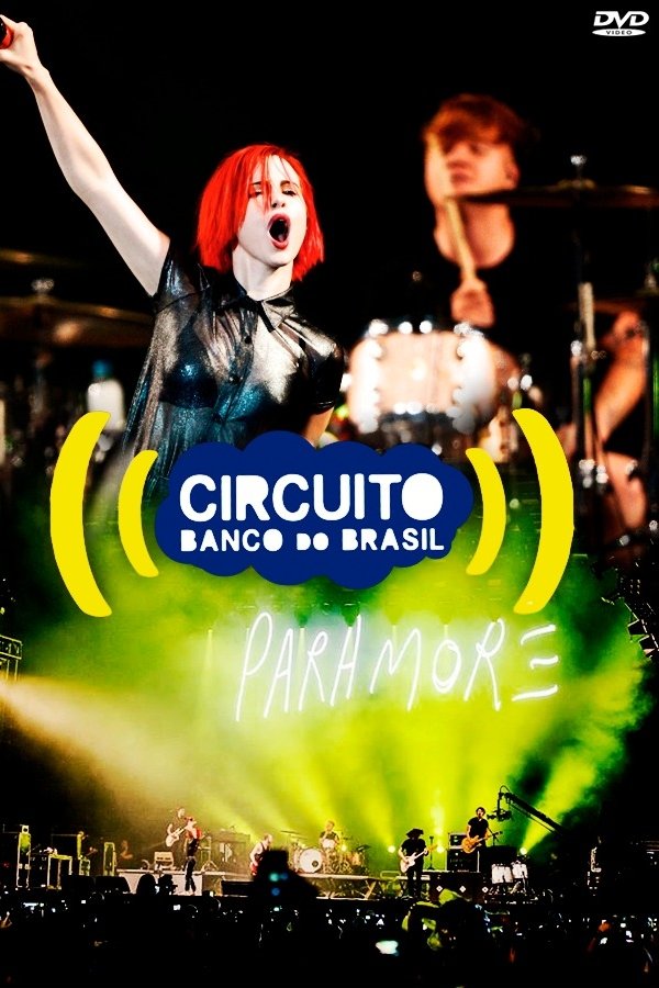 Paramore: Live at São Paulo, Circuito Banco do Brasil 2014 poster