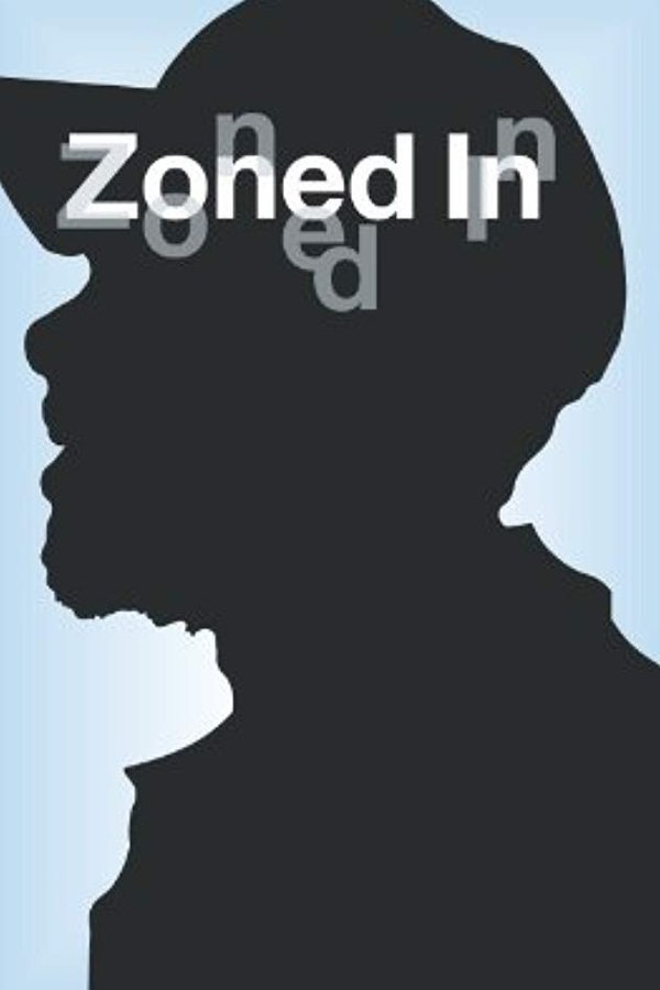 Zoned In