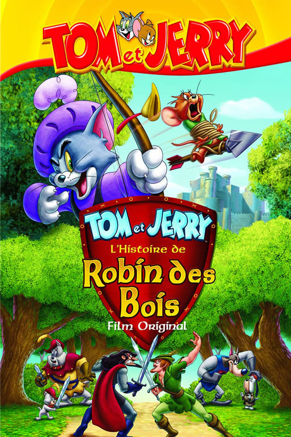 FR| Tom Et Jerry - L'Histoire De Robin Des Bois 