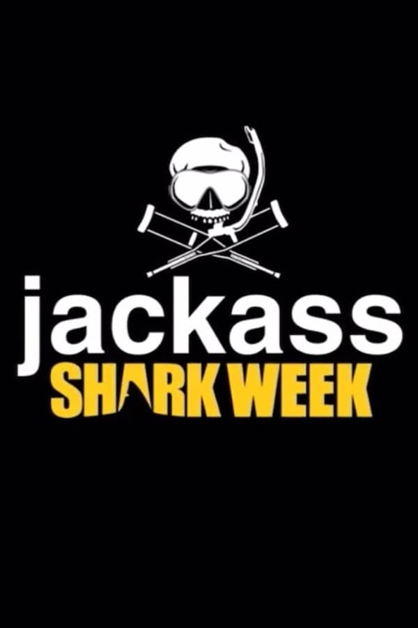 Jackass Shark Week