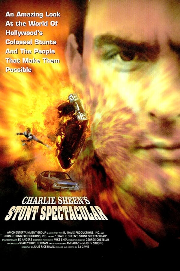 Charlie Sheen’s Stunts Spectacular