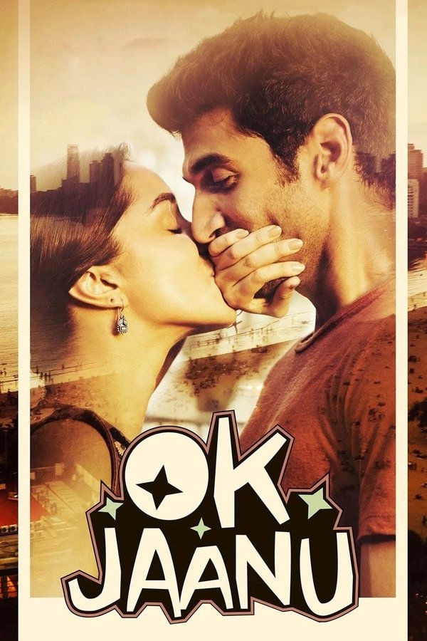 Ok Jaanu 2017 Hindi ORG 1080p 720p 480p BluRay x264 ESubs
