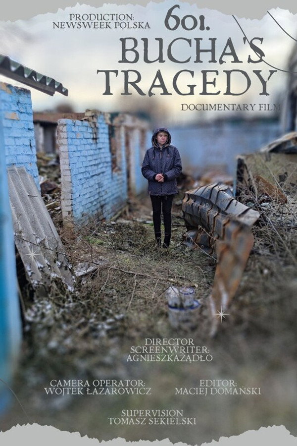 601 Bucha s Tragedy (2023) English Movie Poster - CineFreak