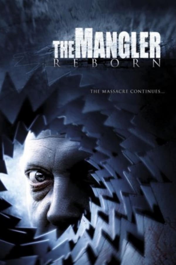 The Mangler Reborn poster