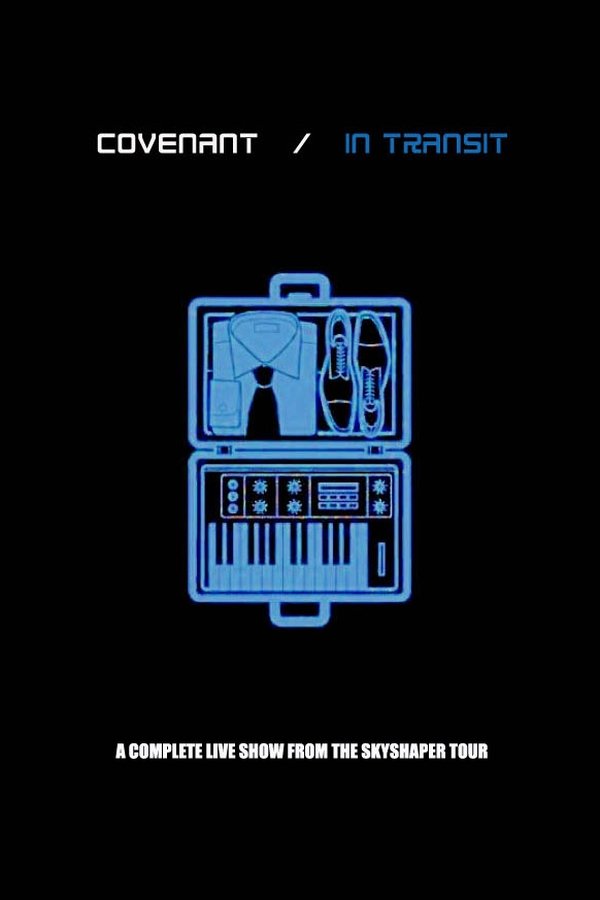 Covenant: In Transit (Live & Doku) poster