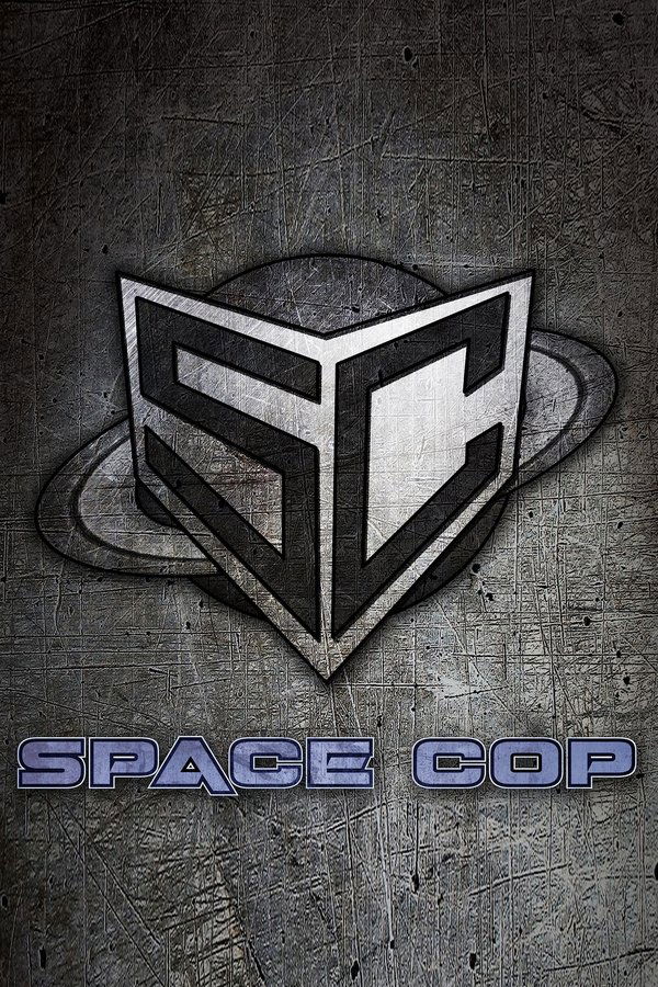 Space Cop (2016)