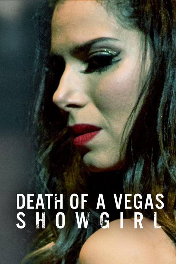 EN: Death of a Vegas Showgirl (2016)