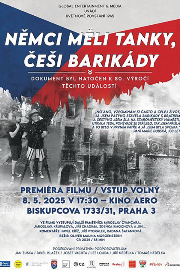 Němci měli tanky, Češi barikády