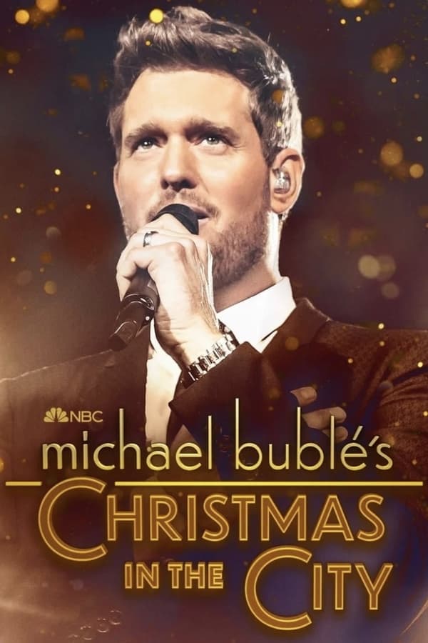 EN - Michael Buble's Christmas In The City (2021)