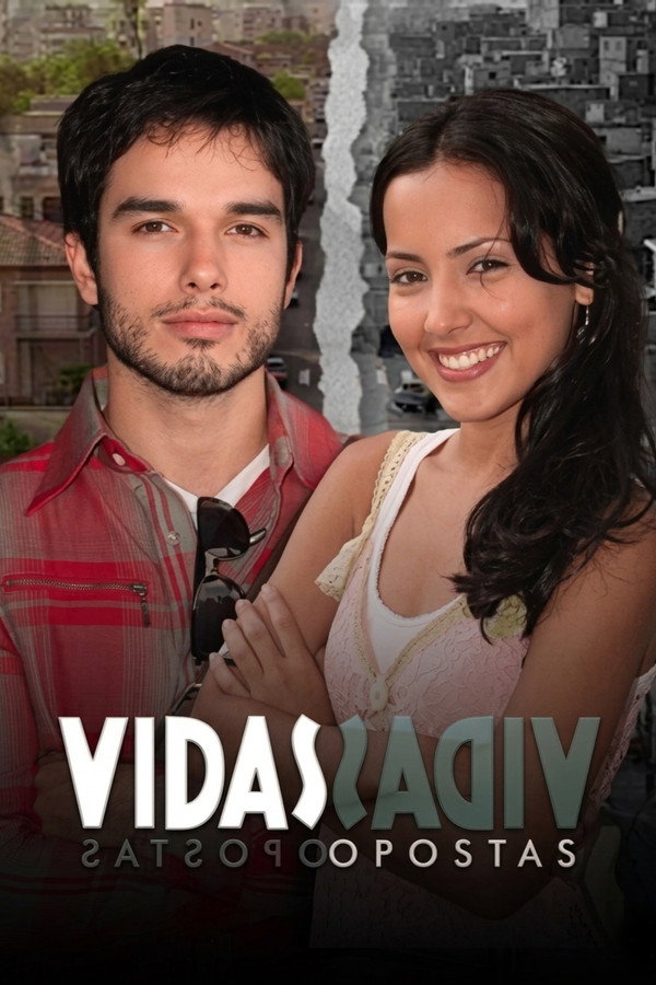 Vidas Opostas