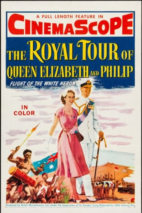 The Royal Tour of Queen Elizabeth and Philip