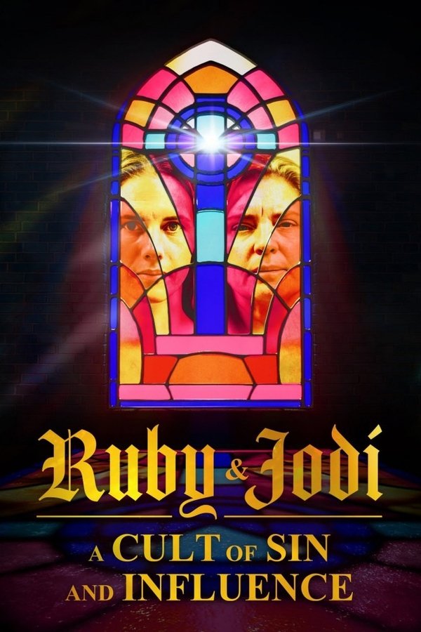 Ruby & Jodi: A Cult of Sin and Influence