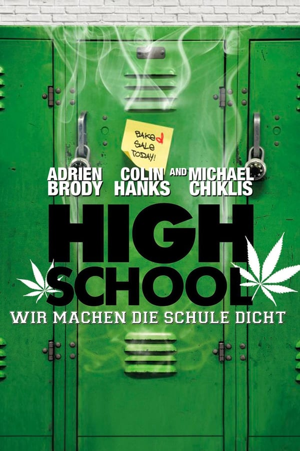 High School - Wir machen die Schule dicht (2010)