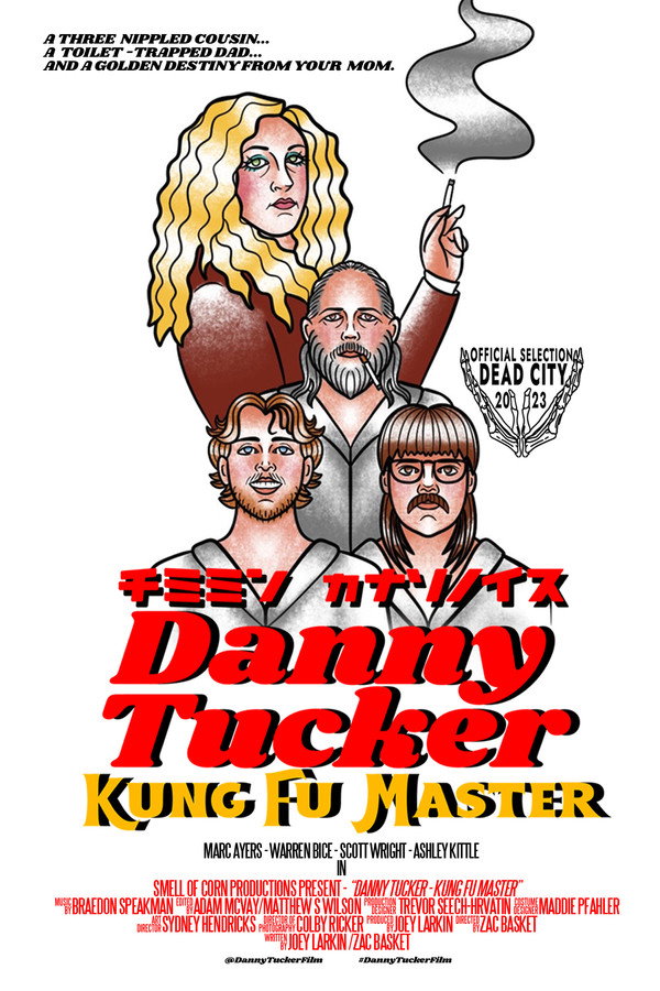 Danny Tucker: Kung Fu Master