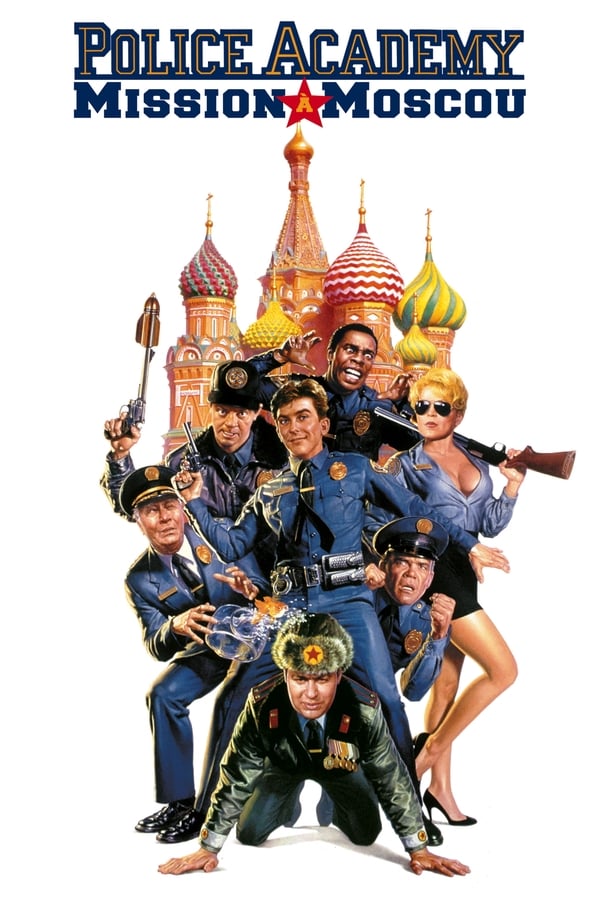 FR - Police Academy: Mission to Moscow  (1994)