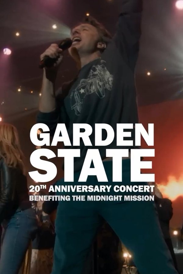 Garden State – The 20th Anniversary Concert
