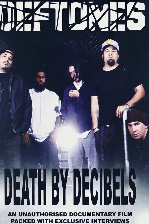 Deftones: Death by Decibels