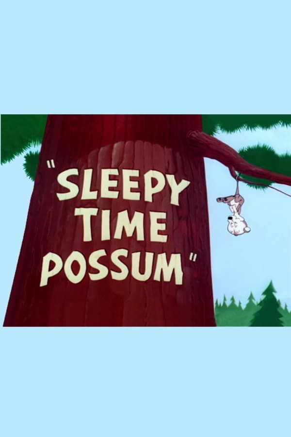 Le petit somme de l’opossum