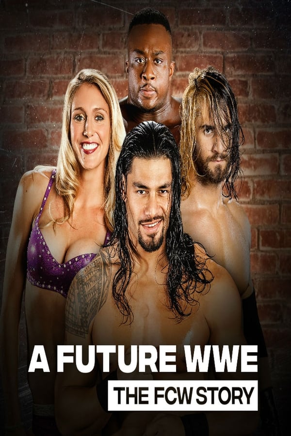 A Future WWE: The FCW Story