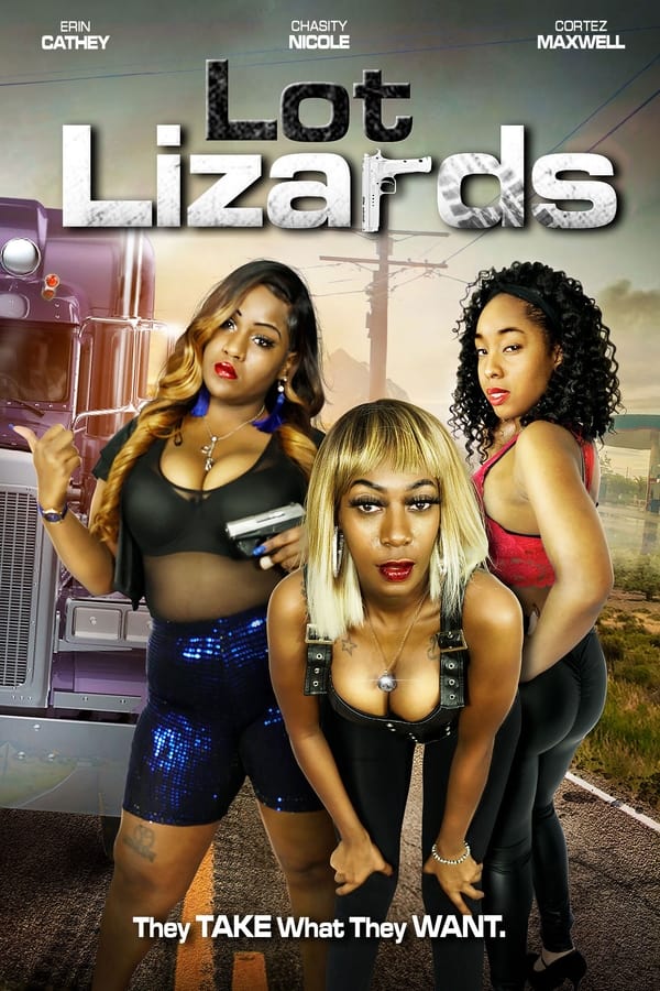 Four truck stop prostitutes overthrow their pimp, and decide to take what they want by any means necessary.