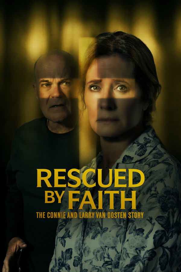 AR - Rescued by Faith: The Connie and Larry Van Oosten Story (2026)