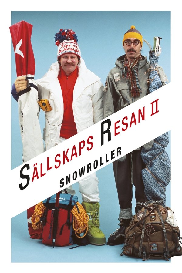 Sällskapsresan II – Snowroller