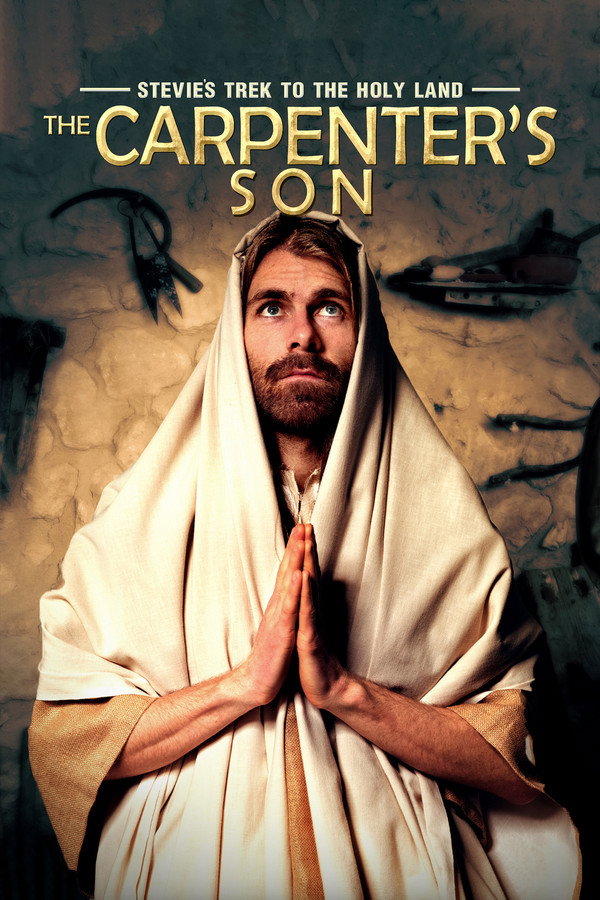 Stevie's Trek to the Holy Land: The Carpenter's Son (2014)