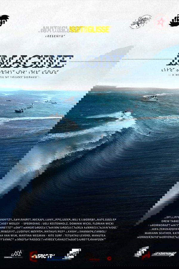 Imagine: Life Spent on the Edge poster