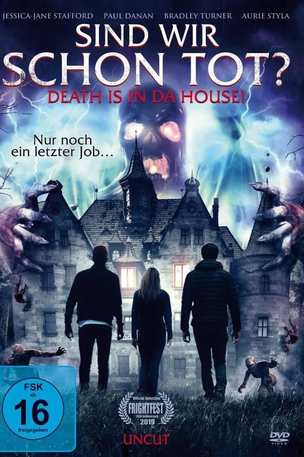 Sind wir schon tot? – Death is in da House!